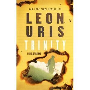 Trinity -- Leon Uris